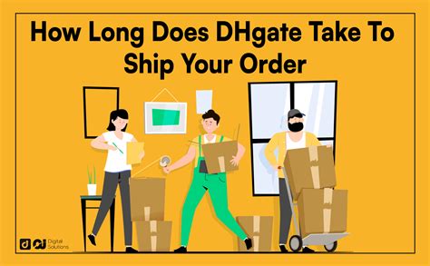 How long does dhgate take to ship. Things To Know About How long does dhgate take to ship. 